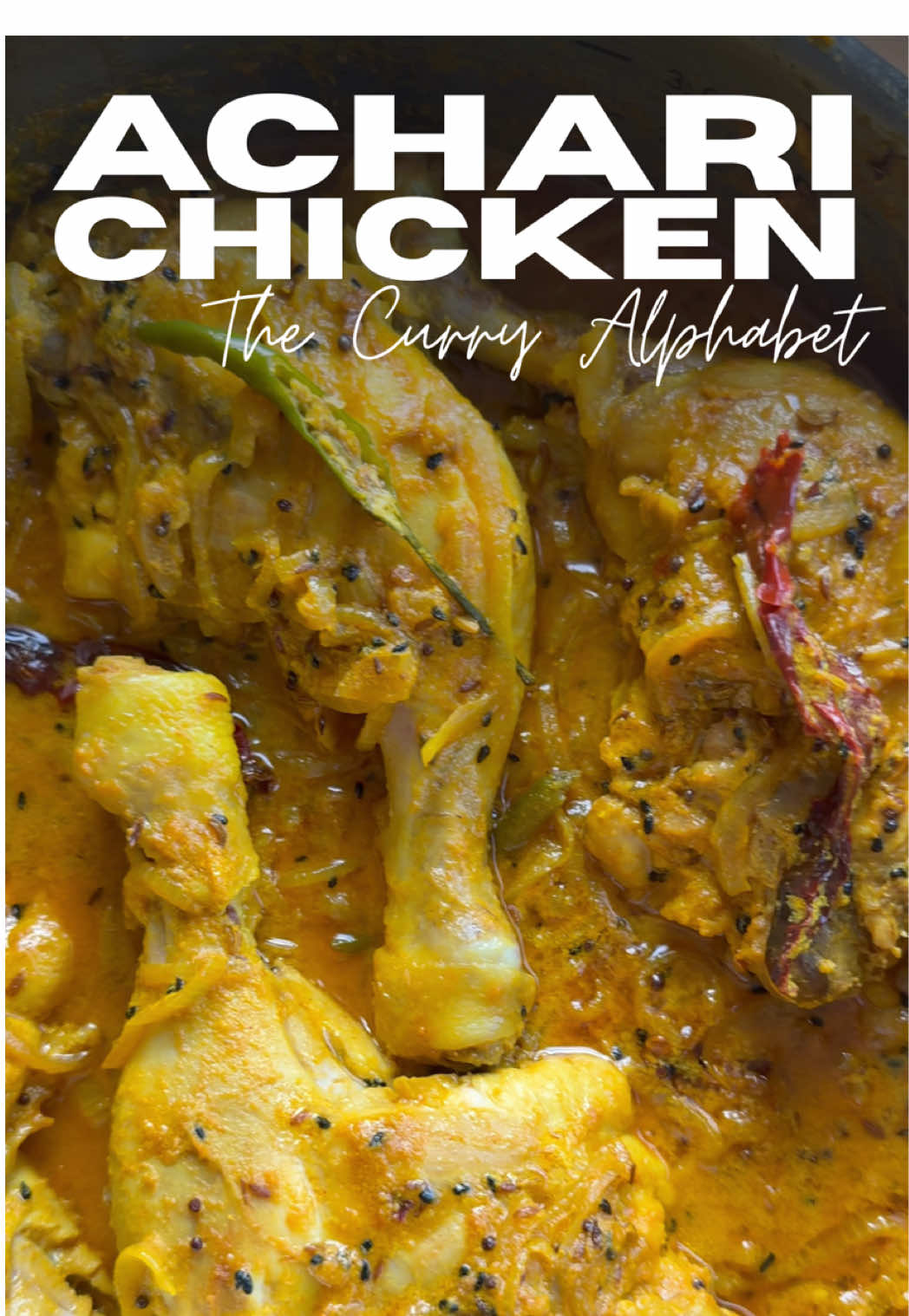 Tangy Achari Chicken Curry by Jack Munn