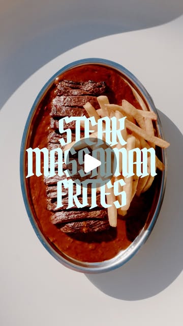 Steak Massaman Frites by Arlo Communal