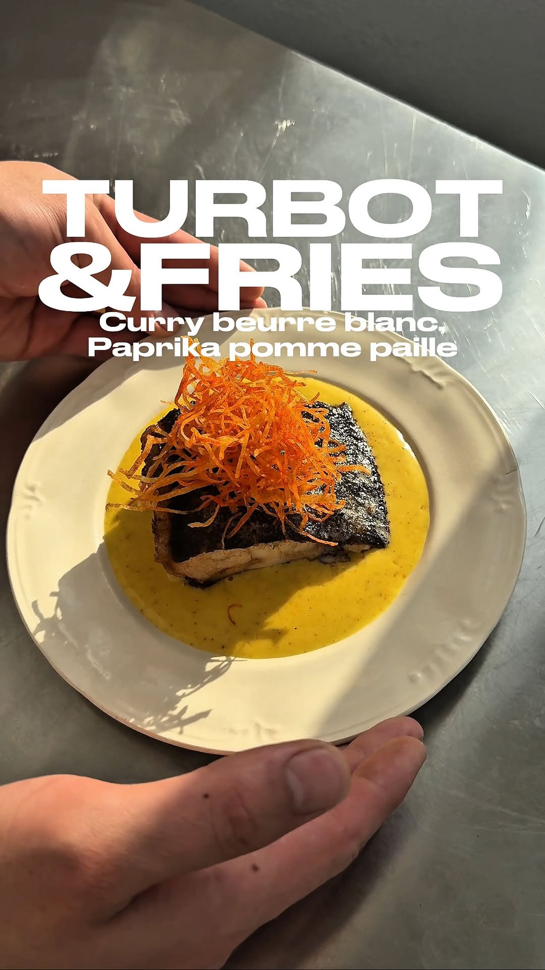 Turbot with Curry Beurre Blanc & Pommes Paille by Giltreatsgil
