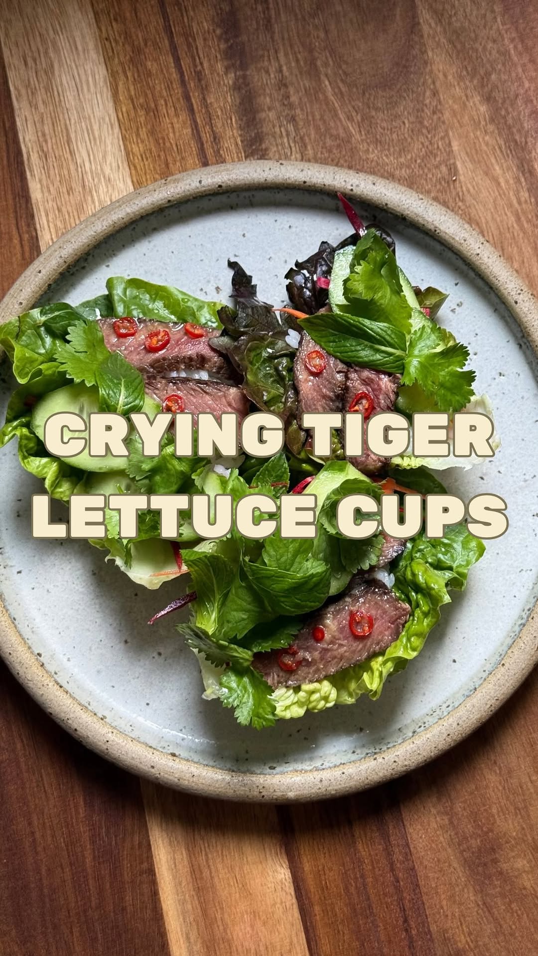 Crying Tiger Lettuce Cups by Raina Patel